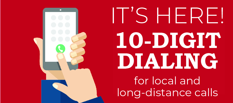 10\-digit\-dialing\-its\-here1\-01